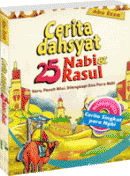 Cerita Dahsyat 25 Nabi & Rasul